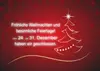Wir wünschen Ihnen fröhliche und erholsame Weihnachten. Wir haben geschlossenbis 31.12.